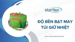 Độ Bền Bạt May Túi Giữ Nhiệt qua thời gian sử dụng