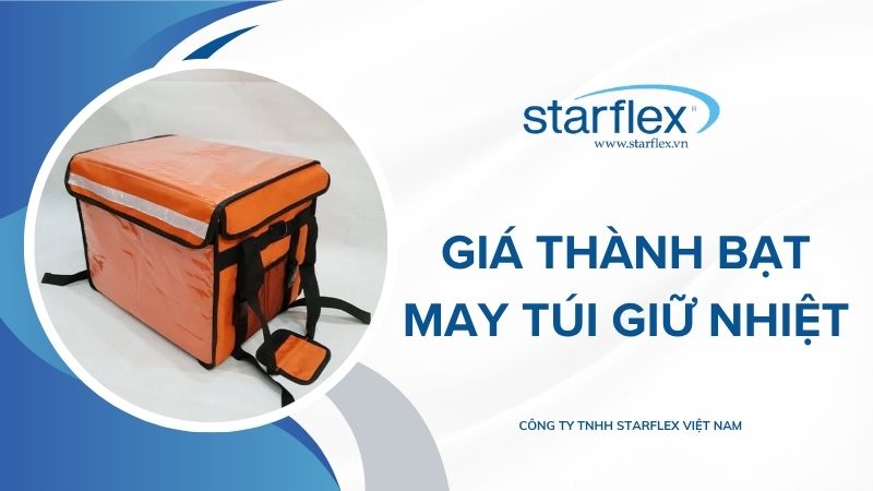 Giá thành Bạt May Túi Giữ Nhiệt