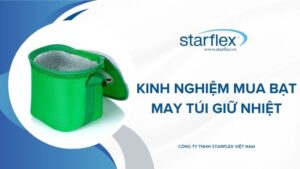 Kinh Nghiệm Mua Bạt May Túi Giữ Nhiệt