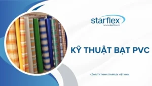 Kỹ thuật Bạt PVC