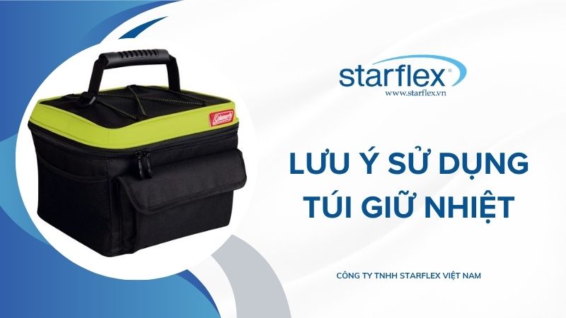 Lưu Ý Sử Dụng Túi Giữ Nhiệt
