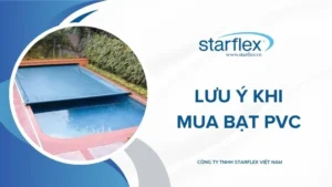 lưu ý khi mua bạt PVC