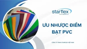 ưu nhược điểm bạt PVC