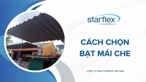 Cách Chọn bạt mái che