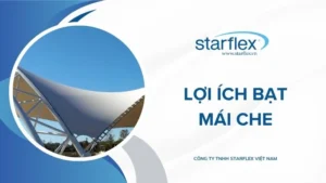 Lợi ích bạt mái che